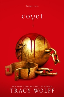 Covet by Tracy Wolff Covet by Tracy Wolff