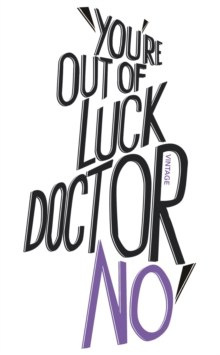 Dr No (Heroes & Villains) by Ian Fleming