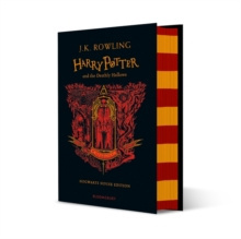 Harry Potter and the Deathly Hallows - Gryffindor Edition by J.K. Rowling Harry Potter and the Deathly Hallows - Gryffindor Edition by J.K. Rowling