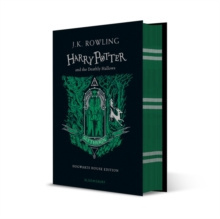 Harry Potter and the Deathly Hallows - Slytherin Edition by J.K. Rowling Harry Potter and the Deathly Hallows - Slytherin Edition by J.K. Rowling