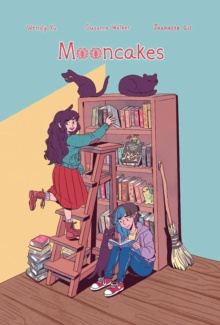 Mooncakes Collector's Edition HC by Suzanne Walker Mooncakes Collector's Edition HC by Suzanne Walker