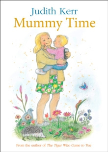 Mummy Time by Judith Kerr