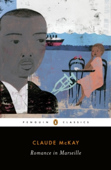 Romance in Marseille by Claude McKay Romance in Marseille by Claude McKay