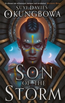 Son of the Storm The Nameless Republic Series : 1 ) by Suyi Davies Okungbowa