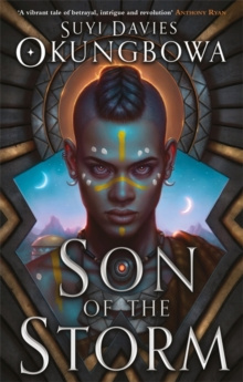 Son of the Storm The Nameless Republic Series : 1 ) by Suyi Davies Okungbowa Son of the Storm The Nameless Republic Series : 1 ) by Suyi Davies Okungbowa