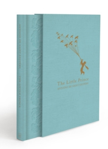 The Little Prince by Antoine de Saint-Exupery The Little Prince by Antoine de Saint-Exupery