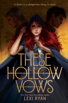 These Hollow Vows by Ryan Lexi Ryan