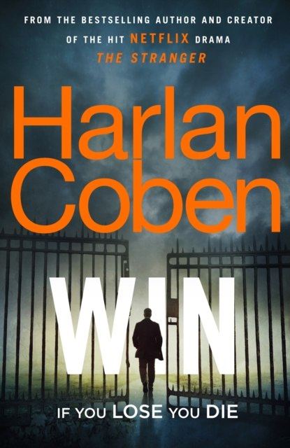 Win by Harlan Coben Win by Harlan Coben