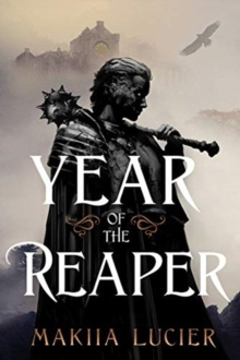 Year of the Reaper by Lucier Makiia Lucier Year of the Reaper by Lucier Makiia Lucier
