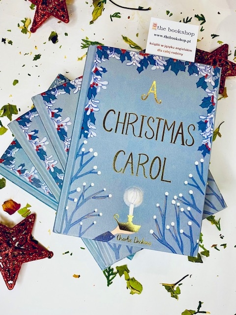 A Christmas Carol by Charles Dickens A Christmas Carol by Charles Dickens