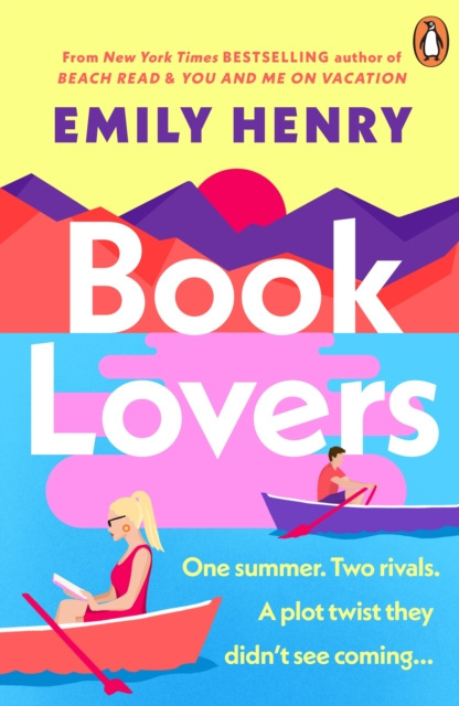 Book Lovers : A hilarious enemies-to-lovers rom-com from the author of BEACH READ and YOU AND ME ON VACATION by Emily Henry Book Lovers : A hilarious enemies-to-lovers rom-com from the author of BEACH READ and YOU AND ME ON VACATION by Emily Henry