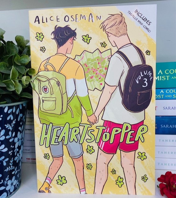 Heartstopper Volume Three by Alice Oseman Heartstopper Volume Three by Alice Oseman