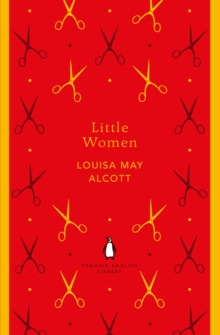 Little Women by Louisa May Alcott, Elaine Showalter