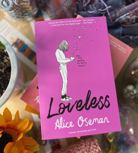 Loveless by Alice Oseman Loveless by Alice Oseman