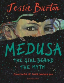 Medusa by Jessie Burton Medusa by Jessie Burton