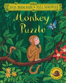 Monkey Puzzle by Julia Donaldson Monkey Puzzle by Julia Donaldson