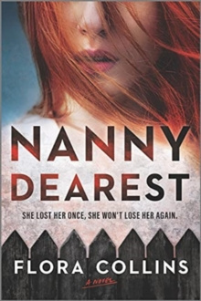 NANNY DEAREST by FLORA COLLINS NANNY DEAREST by FLORA COLLINS