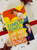 Rainbow Rowell 3 Book Collection ( Wayward Son, Carry On, Any Way the Wind Blows)