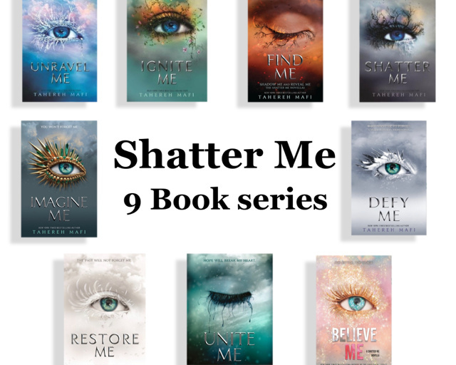 Shatter Me Series 9 Book Series by Taherah Mafi Shatter Me Series 9 Book Series by Taherah Mafi