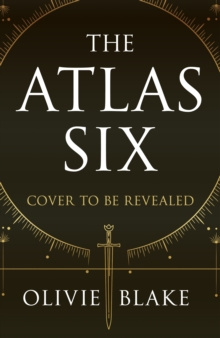 The Atlas Six by Olivie Blake The Atlas Six by Olivie Blake