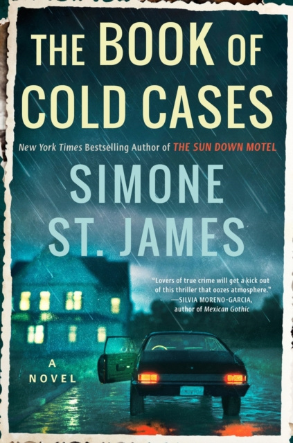 The Book Of Cold Cases by Simone St. James The Book Of Cold Cases by Simone St. James