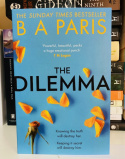 The Dilemma by B A Paris