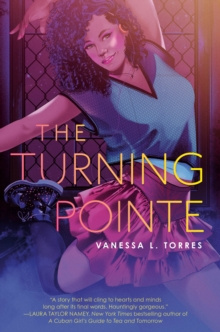 The Turning Pointe by Vanessa L. Torres The Turning Pointe by Vanessa L. Torres