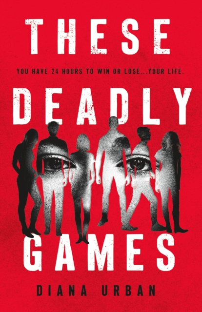 These Deadly Games by Diana Urban These Deadly Games by Diana Urban