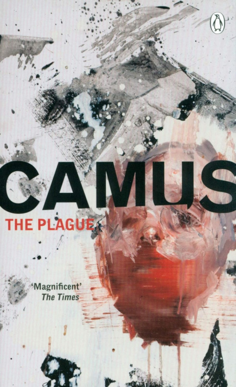 The Plague by Albert Camus The Plague by Albert Camus