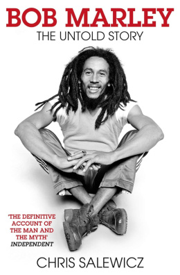 Bob Marley: The Untold Story by Chris Salewicz