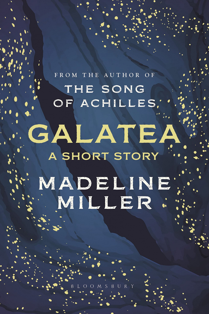 Galatea by Madeline Miller Galatea by Madeline Miller