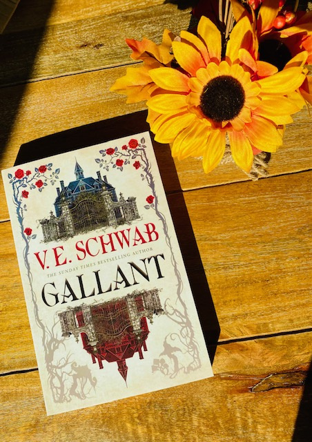 Gallant by V.E. Schwab Gallant by V.E. Schwab