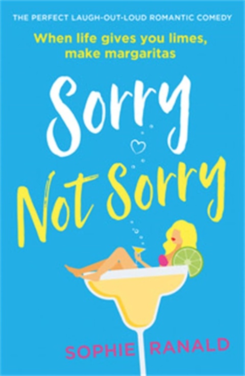 Sorry Not Sorry by Sophie Ranald
