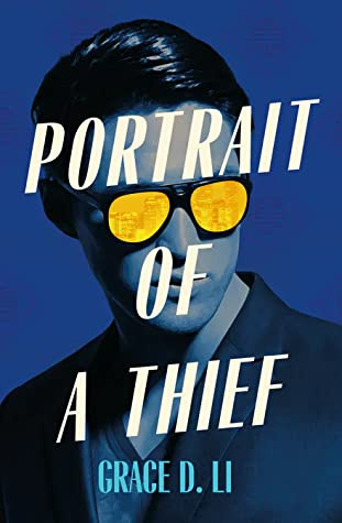 Portrait of a Thief by Grace D. Li Portrait of a Thief by Grace D. Li