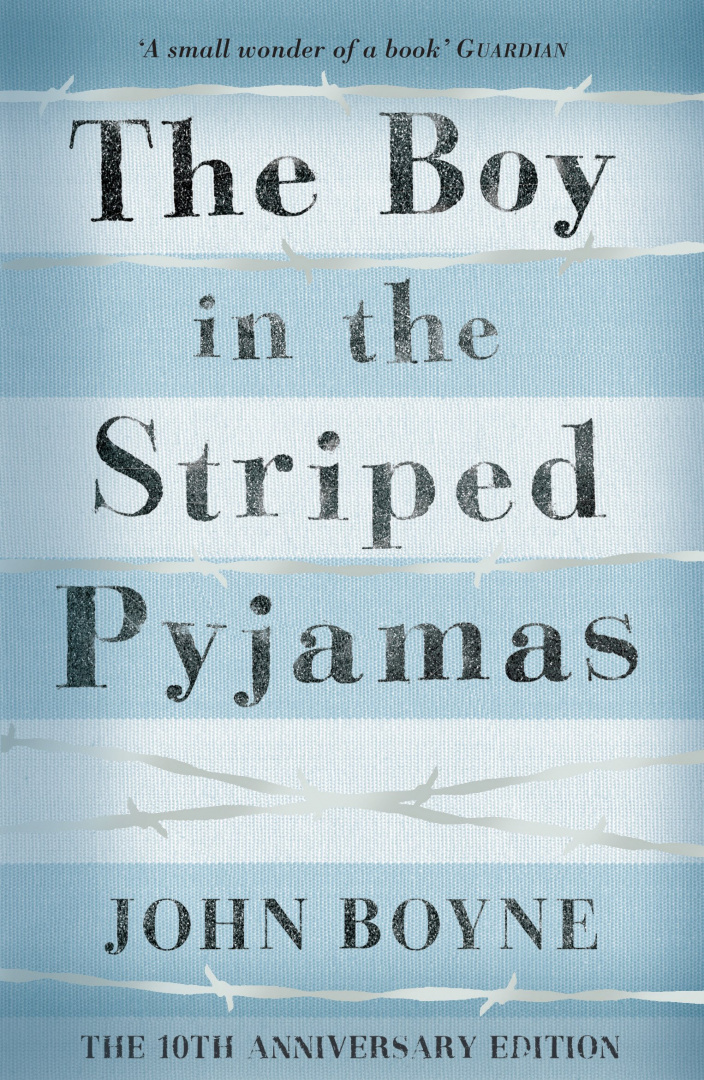 The Boy in the Striped Pyjamas by John Boyne The Boy in the Striped Pyjamas by John Boyne