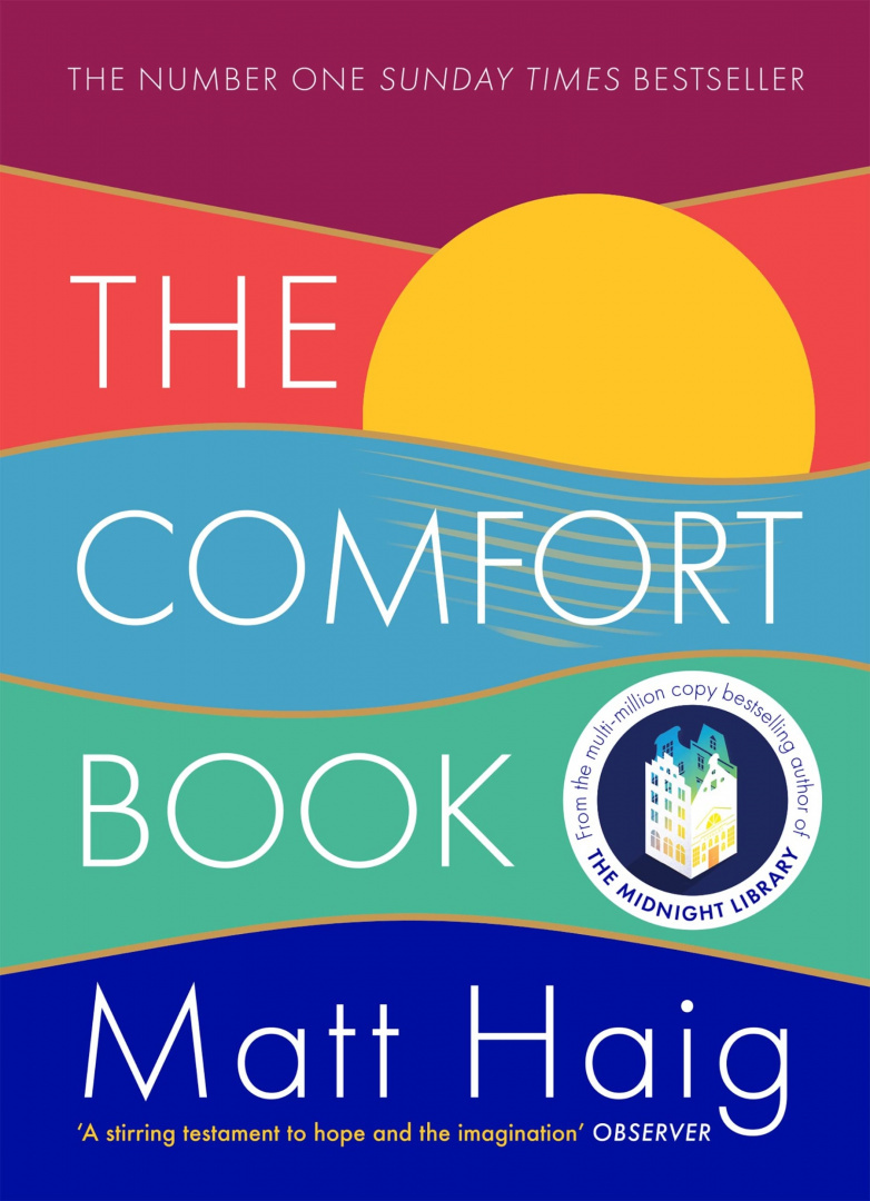 The Comfort Book by Matt Haig The Comfort Book by Matt Haig