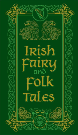 Irish Fairy and Folk Tales