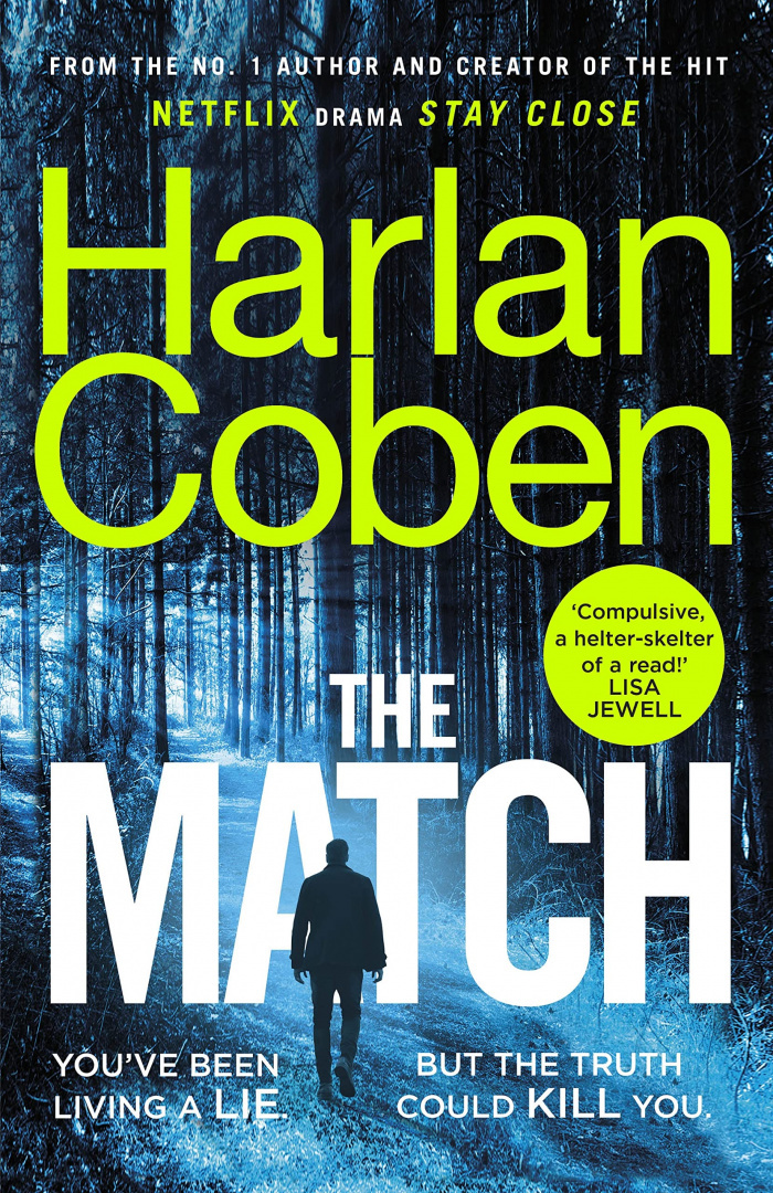 The Match by Harlan Coben The Match by Harlan Coben