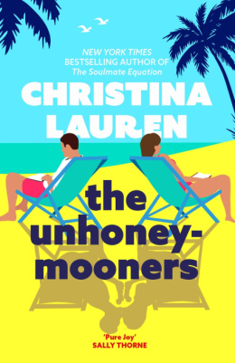 The Unhoneymooners by Christina Lauren