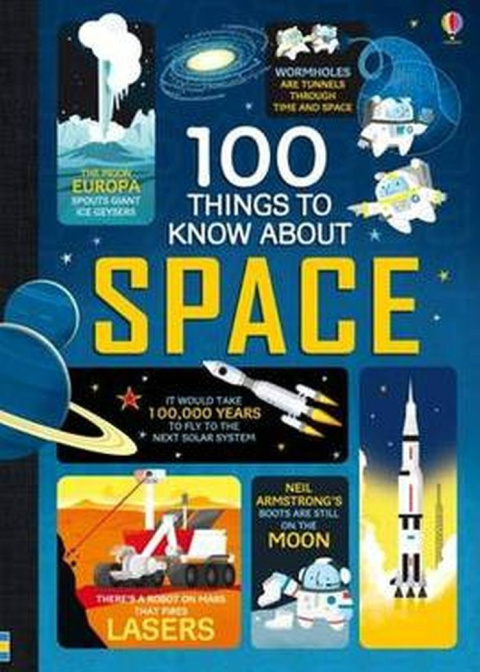 100 Things to Know About Space by Alex Frith 100 Things to Know About Space by Alex Frith