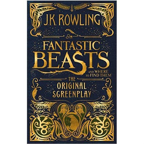 Fantastic Beasts and Where to Find Them by J.K. Rowling Fantastic Beasts and Where to Find Them by J.K. Rowling