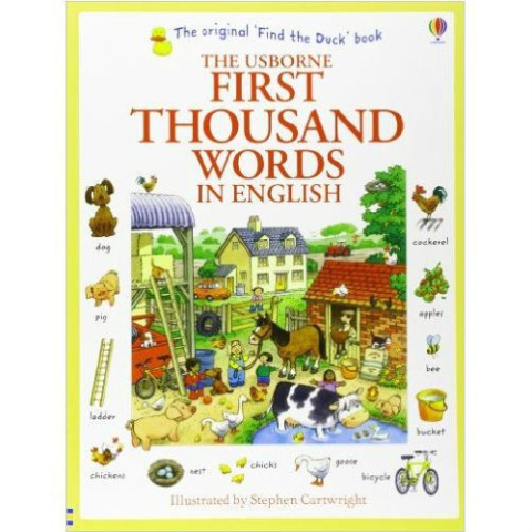 First Thousand Words in English by Heather Amery First Thousand Words in English by Heather Amery