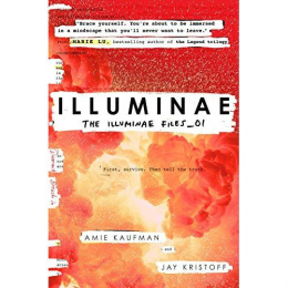 Illuminae (The Illuminae Files) by Amie Kaufman & Jay Kristoff