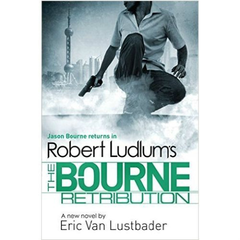 The Bourne Retribution by Robert Ludlum The Bourne Retribution by Robert Ludlum