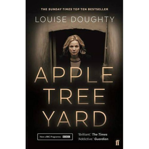 Apple Tree Yard by Louise Doughty Apple Tree Yard by Louise Doughty