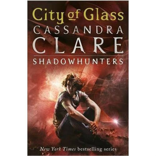 City of Glass (The Mortal Instruments, Book 3) City of Glass (The Mortal Instruments, Book 3)