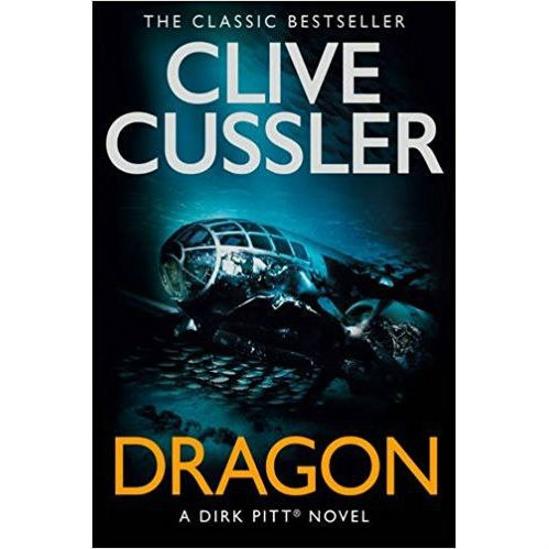 Dragon by Clive Cussler Dragon by Clive Cussler