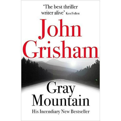 Gray Mountain by John Grisham Gray Mountain by John Grisham