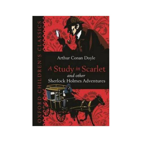 A Study in Scarlet & Other Sherlock Holmes Adventures by Sir Arthur Conan Doyle A Study in Scarlet & Other Sherlock Holmes Adventures by Sir Arthur Conan Doyle