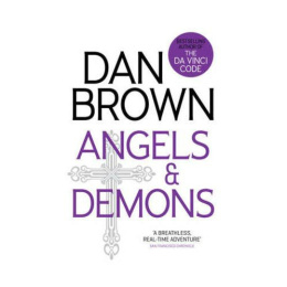 Angels and Demons : 1 by Dan Brown